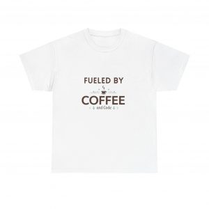 Fueled by Coffee and Code T-Shirt, Geeky Programmer Gift, Coffee Lover & Coder Shirt, Fun and Nerdy Design, Programmer Life Apparel