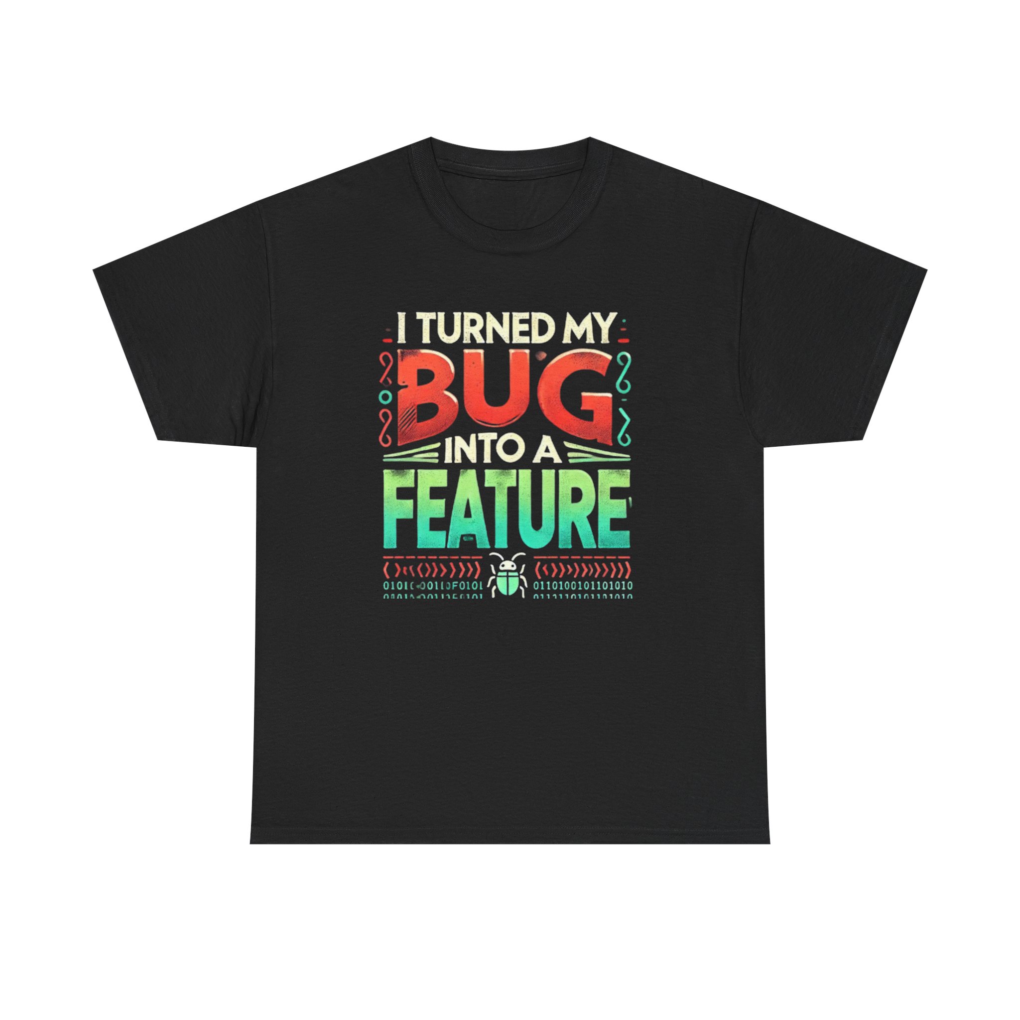 Bug into a Feature T-shirt, Programmer Gift, Funny Computer Tee, Coding Shirt, Tech Nerd Top, Unisex Heavy Cotton Tee