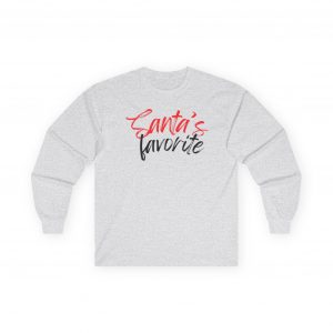 Santa's Favorite Unisex Ultra Cotton Long Sleeve Tee