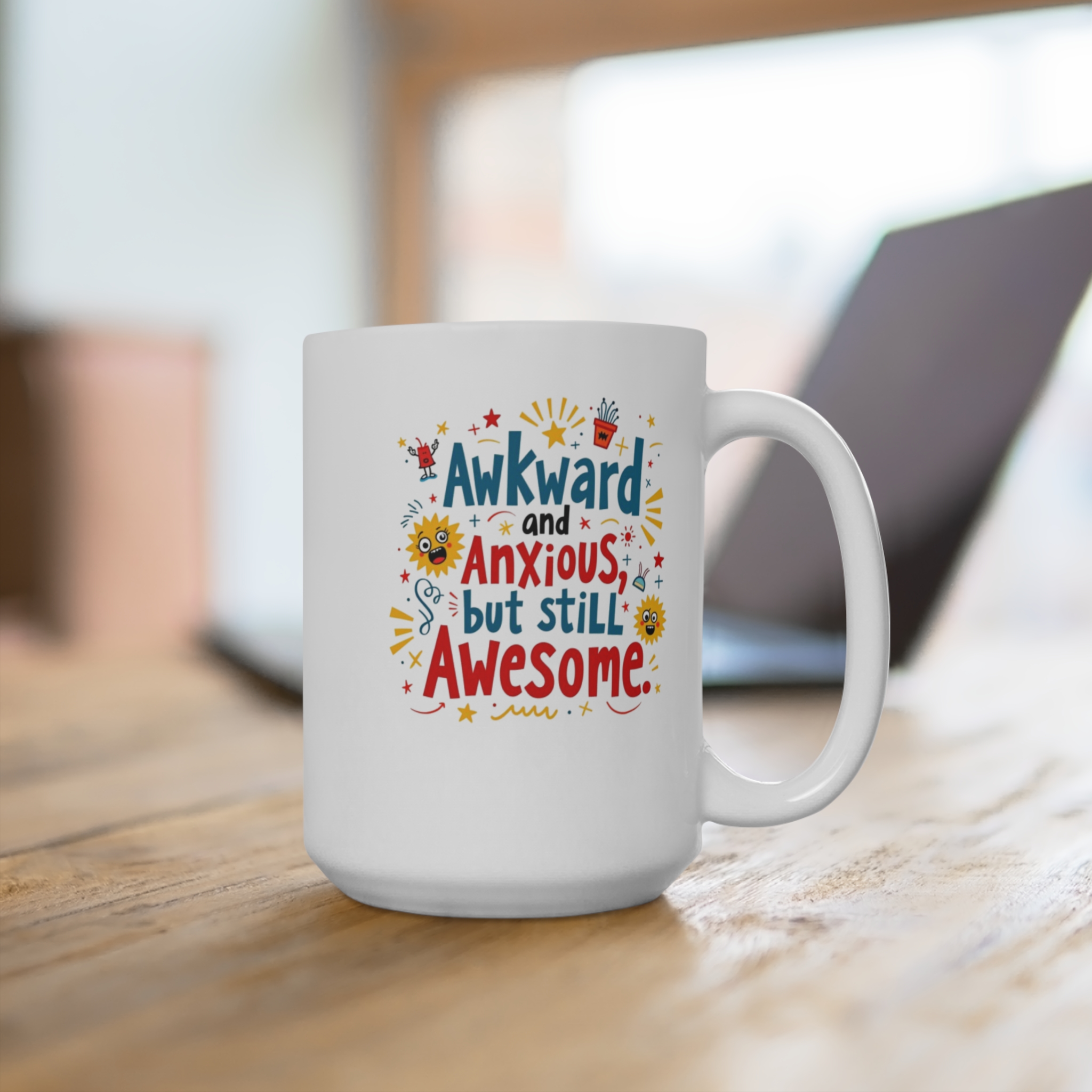 Awkward and Anxious but Still Awesome Mug 15 oz White Ceramic Coffee Cup with Fun, Colorful Design | Relatable Gift - Image 4