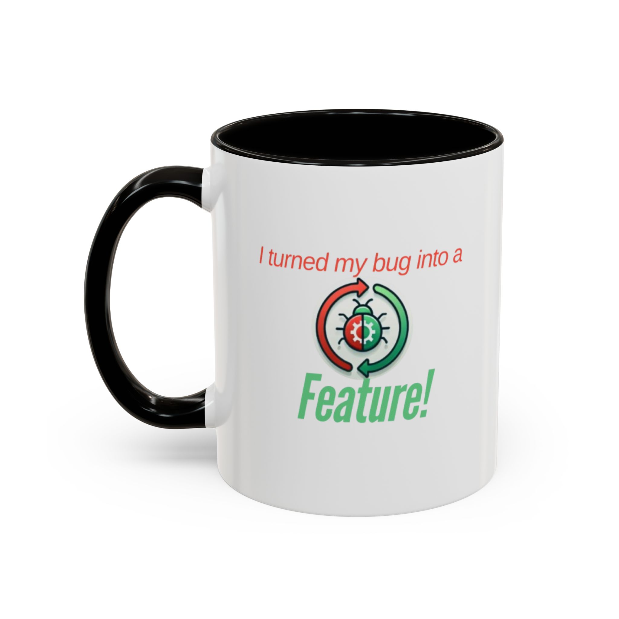 I Turned My Bug Into a Feature! Funny Programmer TwoTone Coffee Coding Humor Gift for Developers, Software Engineers and Tech Enthusiasts