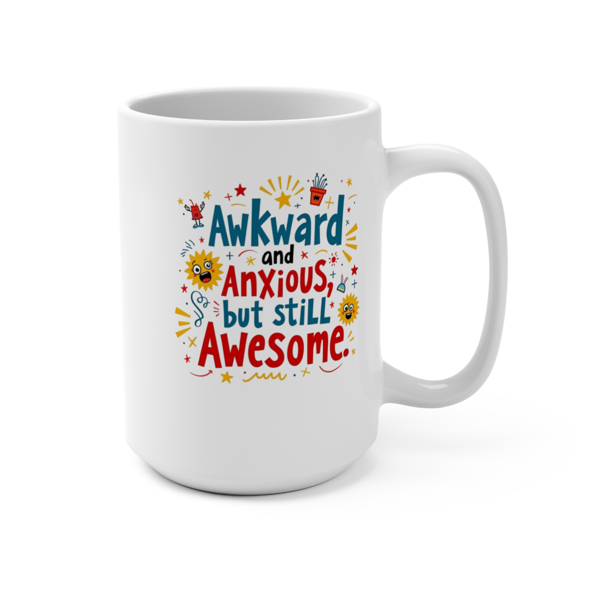 Awkward and Anxious but Still Awesome Mug 15 oz White Ceramic Coffee Cup with Fun, Colorful Design | Relatable Gift - Image 2