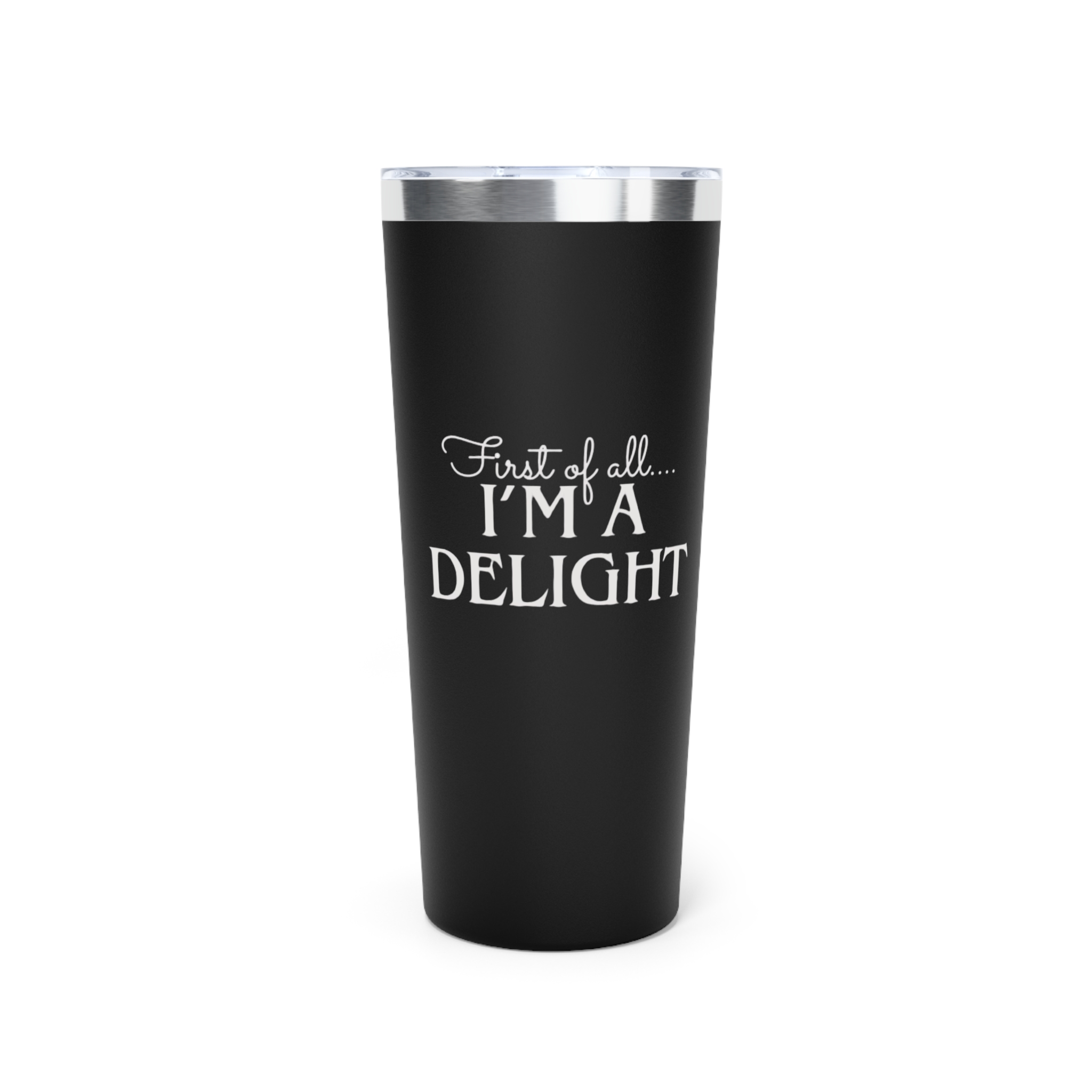 I'm A Delight -copper Vacuum Insulated Tumbler, 22oz, Gift Idea, Funny - Image 4